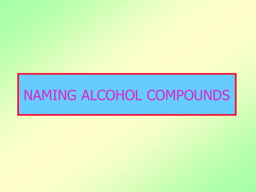 Naming Alcohols