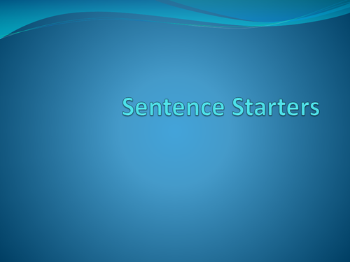 Sentence or Story Starters