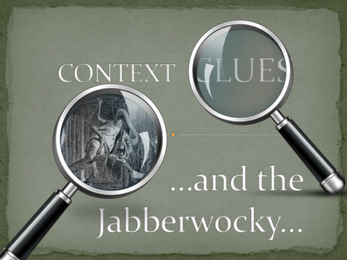 Context Clues and the Jabberwocky! Lesson and Practice Worksheet