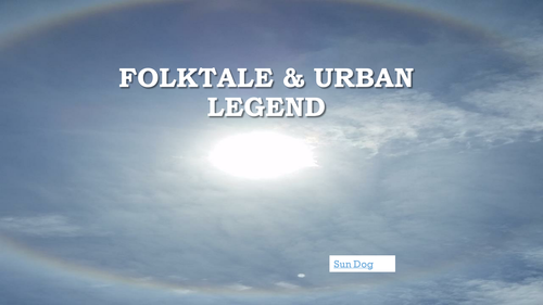 Folktale and Urban Legend