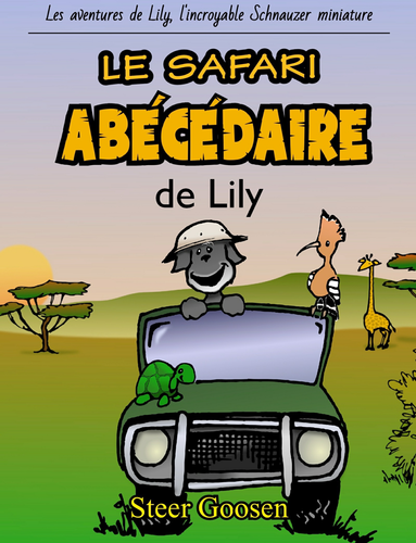 Lily's ABC Safari - French ABC Concept Book