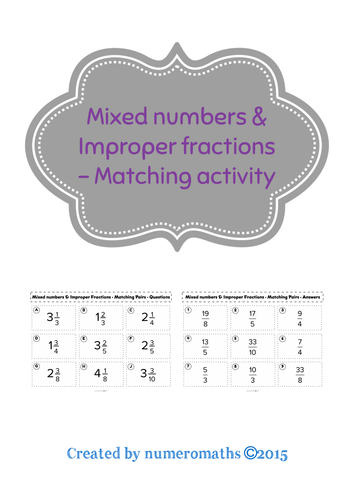 Mixed Numbers & Improper Fractions - Matching activity