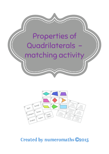 Properties of Quadrilaterals - matching activity