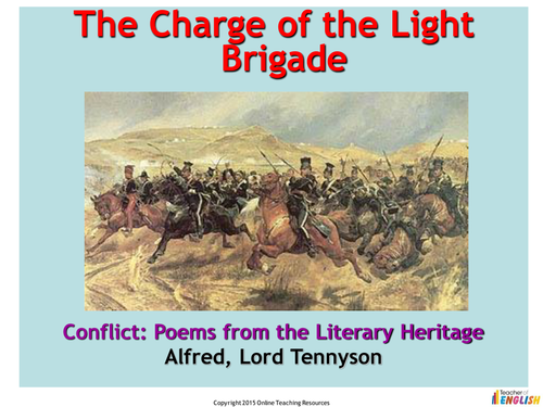 The Charge of the Light Brigade (Alfred Lord Tennyson) - PowerPoint presentation and worksheets 