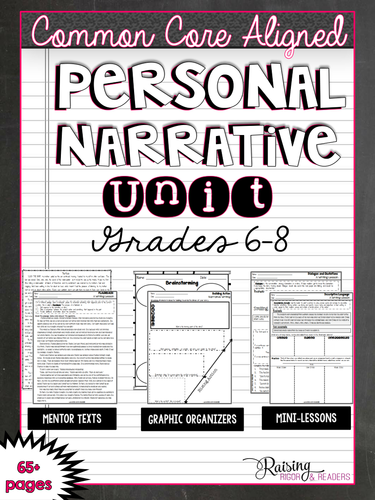 Personal Narrative Unit Grades 6-8