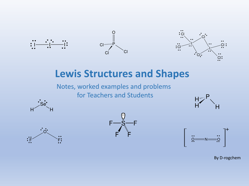 Chemistry: Lewis structure and molecular shapes problems-ws1