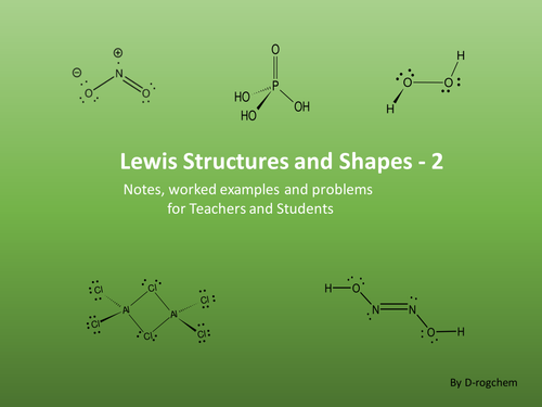 Chemistry: challenging Lewis structure and molecular shape problems-ws2