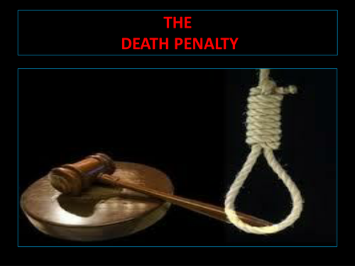 The Death Penalty - Writing to Argue and Persuade
