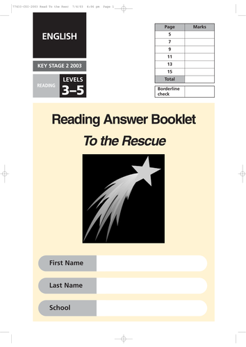 2003 Key Stage 2 Reading Papers - To the Rescue