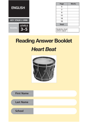 2006 Key Stage 2 Reading Papers - Heart Beat