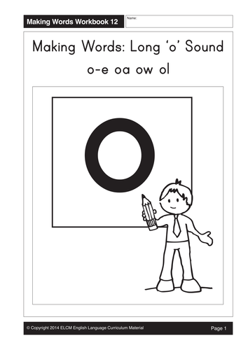 Long ‘o’: o-e, oa, ow, ol