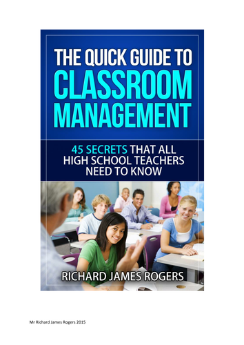 Behaviour Management: A Quick Guide for Teachers