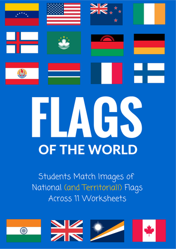 Flags of the World - 11 worksheets - matching assignment - substitute lesson!