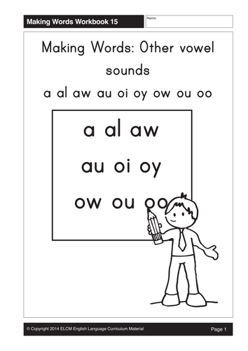 Other vowel sounds: a al aw au oi oy ow ou oo (25 pages)