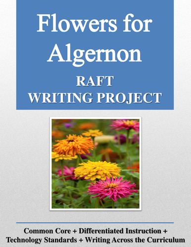 Flowers for Algernon RAFT Writing Project + Rubric