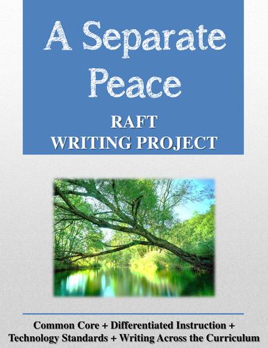 A Separate Peace RAFT Writing Project + Rubric