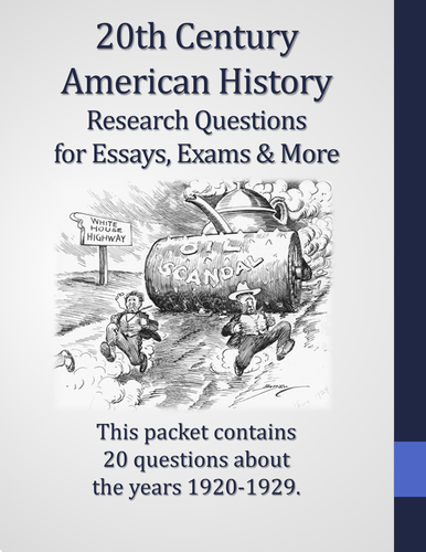 20th Century American History - 1920-1929 - 20 Research Questions