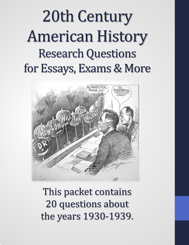 20th Century American History - 1930-1939 - 20 Research Questions