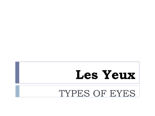 Types of eyes