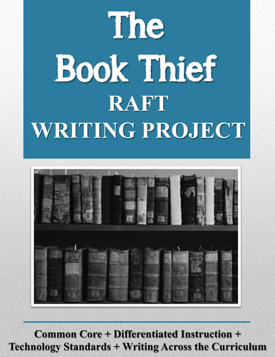 The Book Thief RAFT Writing Project + Rubric