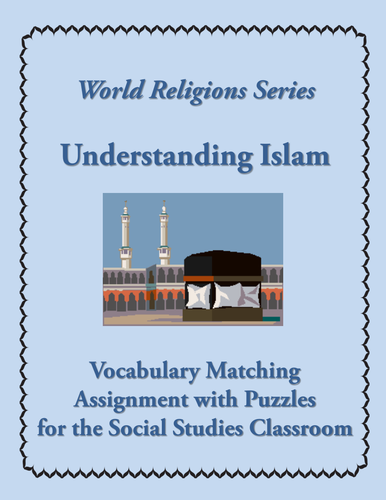Islam Introductory Vocabulary Matching Assignment/Quiz + 4 Puzzles