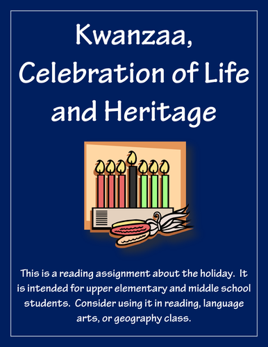 Kwanzaa, Celebration of Heritage Reading Assignment + Critical Thinking Activity
