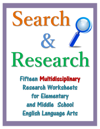 Search & Research - 15 Multidisciplinary Research Worksheets for Language Arts/Library Instruction