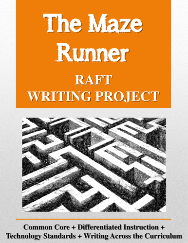 The Maze Runner RAFT Writing Project + Rubric