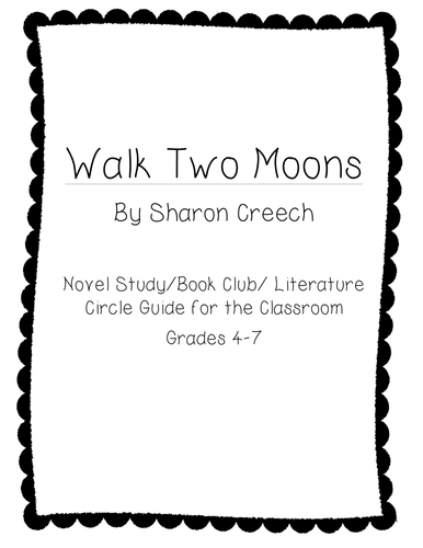 Walk Two Moons Literature Circle/Novel Study