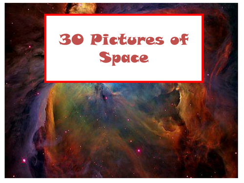 30 Pictures of Space
