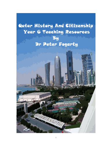 Qatar History and Citizenship Teaching Resources (Year 1 to Year 6)