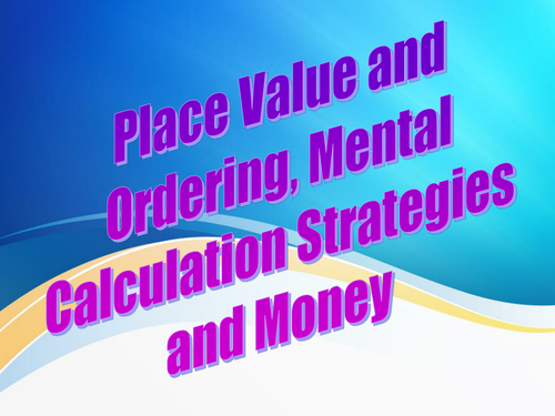 Year 2 Summer Term Week 9 Rounding, Estimating, Mental Calculation Strategies and Place Value