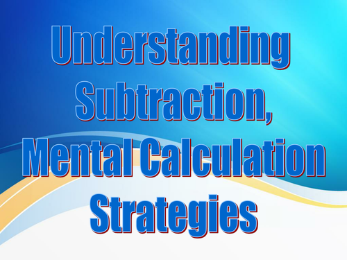 Year 2 Summer Term Week 3 Addition, Subtraction and Mental Calculation