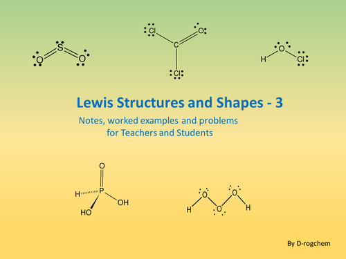 Chemistry: lewis structure and molecular shapes-ws3