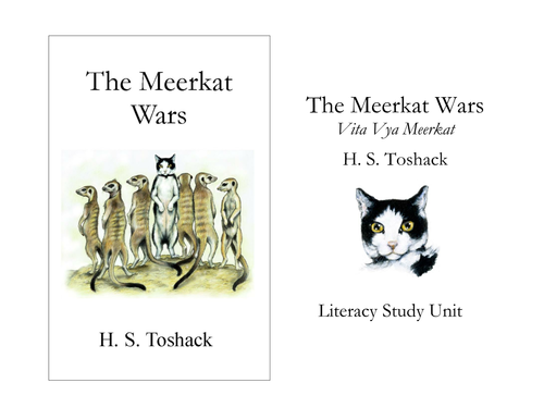 ‘The Meerkat Wars’ by H.S. Toshack: Literacy Unit
