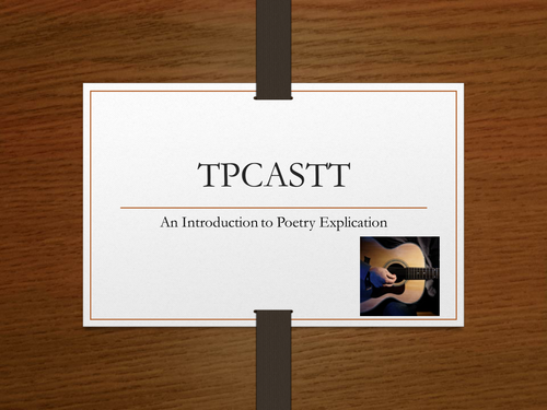 Introduction to Poetry Explication--TPCASTT