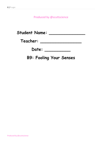 Fooling your senses - Student booklet - eyes, taste, reactions, nerves