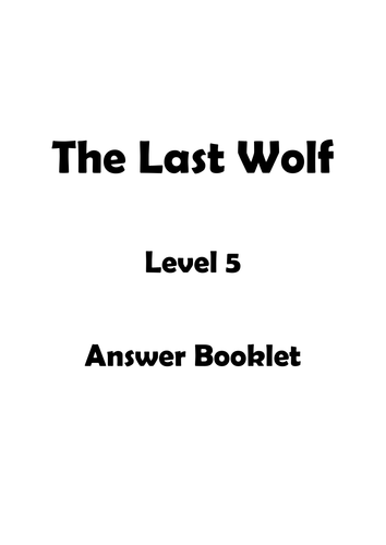 Comprehension booklet for The Last Wolf - Level 5
