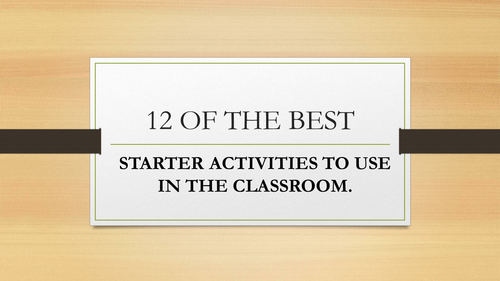 12 OF THE BEST - STARTER ACTIVITIES