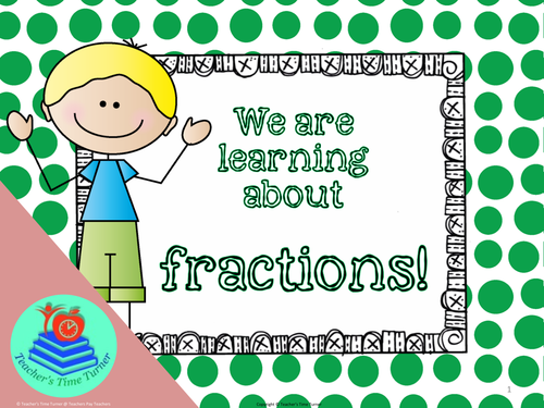 Fractions Printables and Slides/Posters