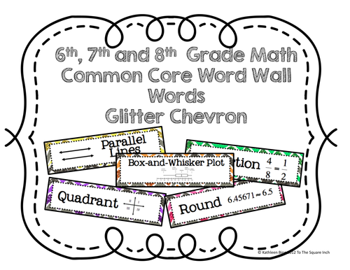 6th, 7th and 8th Grade Math Common Core Word Wall Words- Glitter ...