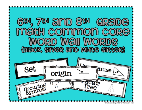 6th, 7th and 8th Grade Math Common Core Word Wall Words-Black and ...