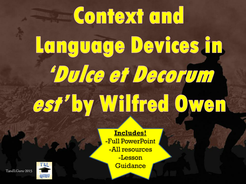 Dulce et Decorum est - Language Devices and Context | Teaching Resources