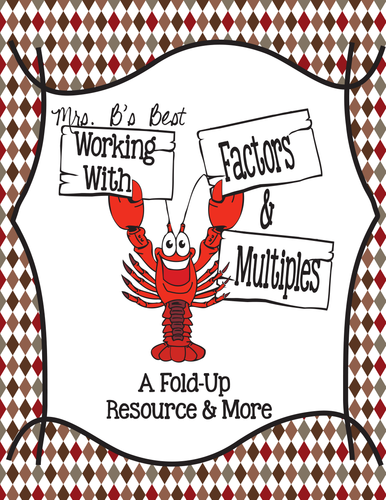 Working with Factors and Multiples Fold-Ups and More!