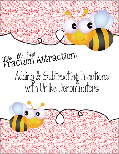 Fraction Attraction Pack: Add and Subtract Fractions with Unlike Denominators