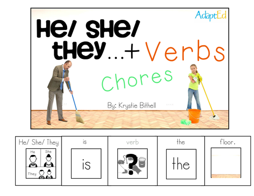 VERBS... He She They + Verbs Chores Adapted Book