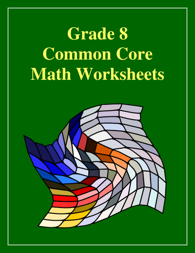 Grade 8 Common Core State Standards Mathematics Value Bundle