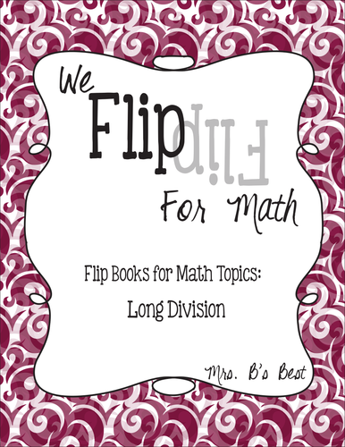 Flip for Math: Step-By Step Flip Books for Long Division - Set of Three Books