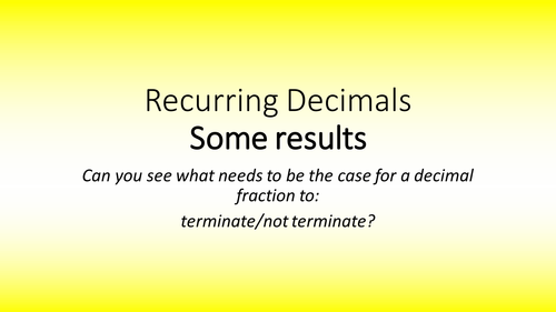 Maths grades 6 7 8 Repeating decimals into fractions: investigation, presentation and worksheet.  