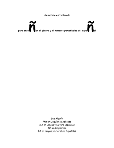 Gramática-Un método estructurado para enseñar el género y el número gramaticales del español